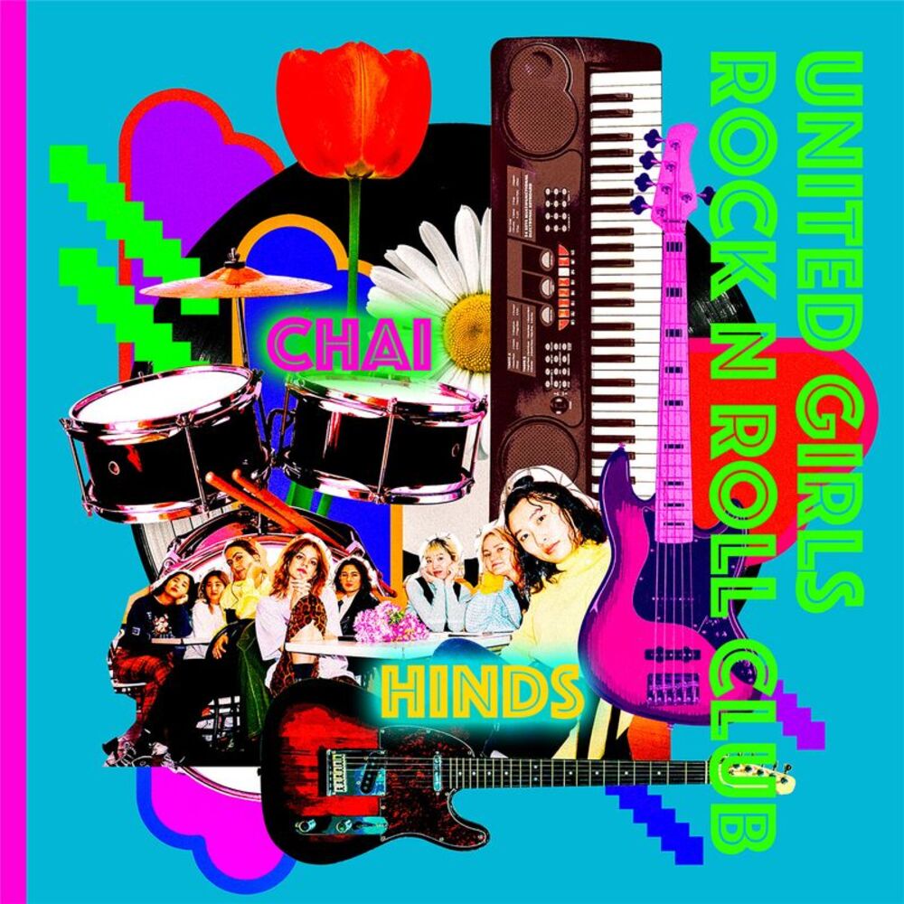 Chai & Hinds - United Girls Rock'n'roll Club  7-INCH SINGLE